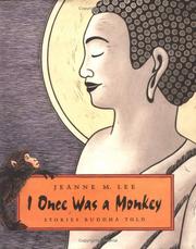 Cover of: I once was a monkey by Jeanne M. Lee