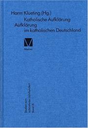 Cover of: Katholische Aufklärung: Aufklärung im katholischen Deutschland