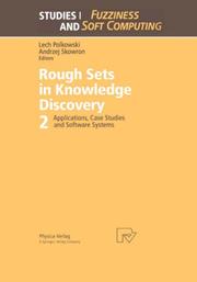Cover of: Rough Sets in Knowledge Discovery 2: Applications, Case Studies and Software Systems (Studies in Fuzziness and Soft Computing)