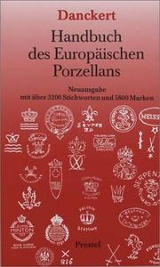 Handbuch des europäischen Porzellans by Ludwig Danckert