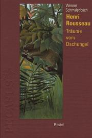 Henri Rousseau by Werner Schmalenbach