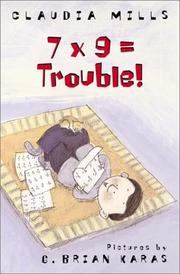 Cover of: 7 x 9 = trouble!