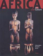 Africa : art and culture : masterpieces of African art, Ethnological Museum, Berlin