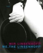 Cover of: We, The Linsenhoffs: History Of A Family