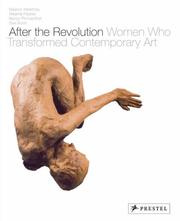 Cover of: After the Revolution by Eleanor Heartney, Helaine Posner, Nancy Princenthal, Sue Scott