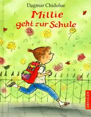 Cover of: Millie geht zur Schule