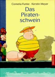 Das Piratenschwein by Cornelia Funke