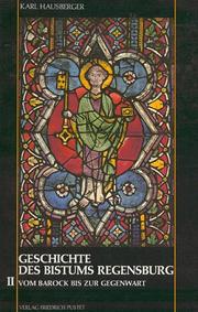 Cover of: Geschichte des Bistums Regensburg