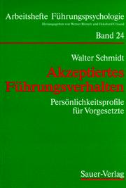Cover of: Akzeptiertes Führungsverhalten: Persönlichkeitsprofile für Vorgesetzte