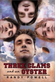 Cover of: Three clams and an oyster by Randy Powell