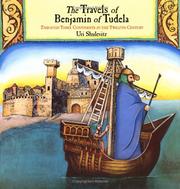 The travels of Benjamin of Tudela by Uri Shulevitz