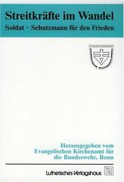 Cover of: Bundeswehr, Demokratie in oliv?: Streitkräfte im Wandel