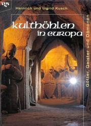 Cover of: Kulthöhlen in Europa: Götter, Geister und Dämonen