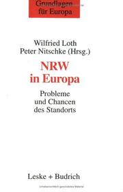 Cover of: Nordrhein-Westfalen in Europa: Probleme und Chancen des Standorts