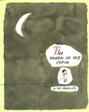 Cover of: The moon in my room by Uri Shulevitz