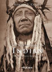 Cover of: The North American Indian: The Complete Portfolios