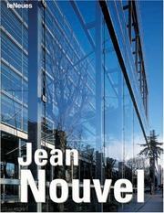 Jean Nouvel by Jean Nouvel, Aurora Cuito, Cristina Montes