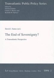 Cover of: The End of Sovereignty?: A Transatlantic Perspective (Transatlantic Public Policy)