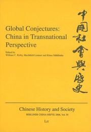 Cover of: Global Conjectures: China in Transnational Perspective (Berliner China-Hefte Chinese History and Society)