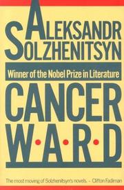Cover of: Cancer Ward by Александр Исаевич Солженицын