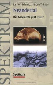 Cover of: Neandertal by Ralf Schmitz, Jürgen Thissen