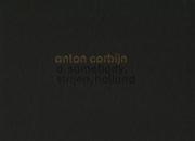 Cover of: Anton Corbijn, a. somebody, Strijen, Holland