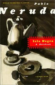 Cover of: Isla Negra: A Notebook / A Bilingual Edition