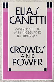 Cover of: Crowds and power by Elias Canetti