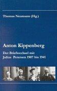 Cover of: Anton Kippenberg: der Briefwechsel mit Julius Petersen 1907 bis 1941