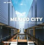 Mexico City : architecture & design