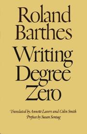 Degré zéro de l'écriture by Roland Barthes