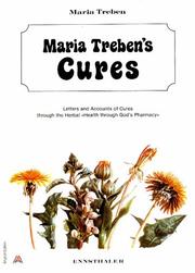 Maria Treben's Cures by Maria Treben