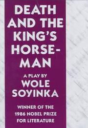 Cover of: Death and the King's Horseman by Wole Soyinka