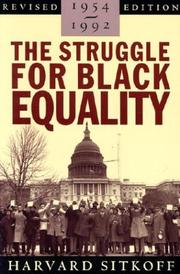Cover of: The struggle for black equality, 1954-1992