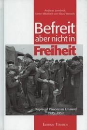 Cover of: Befreit, aber nicht in Freiheit: displaced persons im Emsland 1945-1950