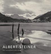 Albert Steiner : the photographic work