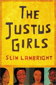 Cover of: The Justus Girls by Slim Lambright
