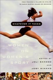 Cover of: Whatever It Takes: Women on Women's Sport