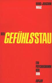 Cover of: Der Gefühlsstau: ein Psychogramm der DDR