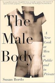 Cover of: The Male Body by Susan Bordo