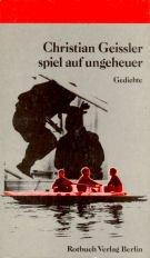 Cover of: Spiel auf Ungeheuer: Gedichte von April 80 bis November 82