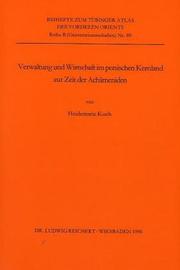 Cover of: Verwaltung und Wirtschaft im persischen Kernland zur Zeit der Achämeniden