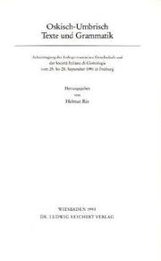 Cover of: Oskisch-Umbrisch: Texte und Grammatik : Arbeitstagung der Indogermanischen Gesellschaft und der Società italiana di glottologia, vom 25. bis 28. September 1991 in Freiburg