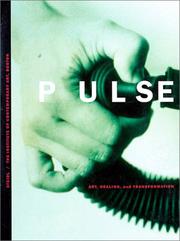 Cover of: Pulse: Art, Healing and Transformation