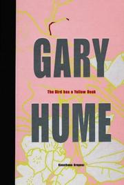 Cover of: Gary Hume: The Bird Has A Yellow Beak (Doors Series)