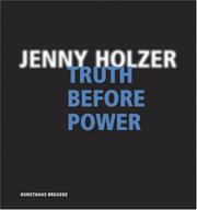 Cover of: Jenny Holzer: Truth Before Power