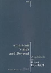 Cover of: American vistas and beyond: a festschrift for Roland Hagenbüchle