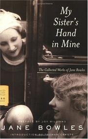 Cover of: My Sister's Hand in Mine by Jane Bowles
