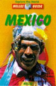 Cover of: Explore the World Nelles Guide Mexico (Nelles Guides)