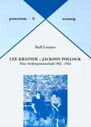 Lee Krasner, Jackson Pollock by Ralf Leisner